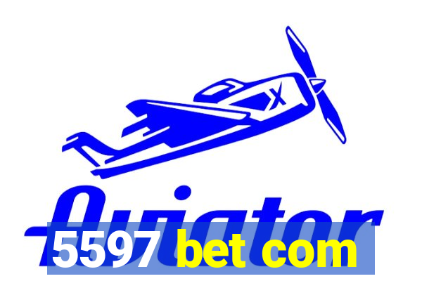 5597 bet com