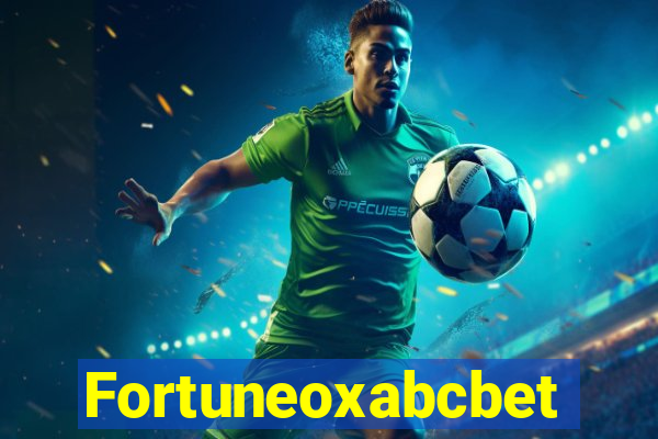 Fortuneoxabcbet