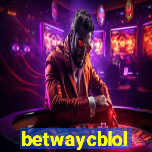 betwaycblol