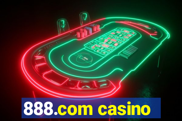 888.com casino