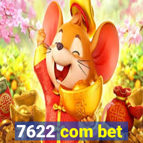 7622 com bet