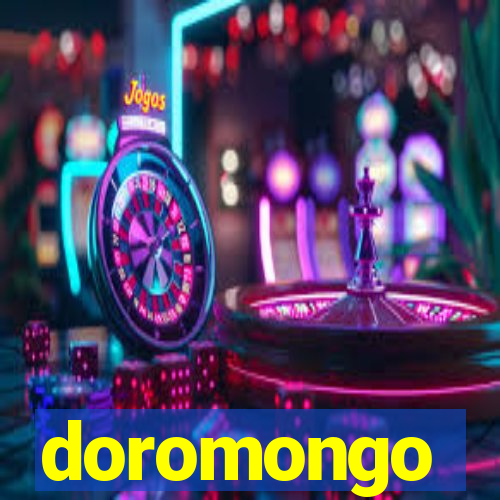 doromongo