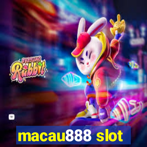 macau888 slot