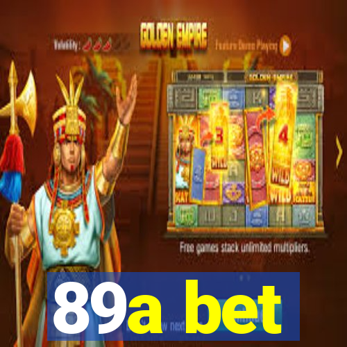 89a bet