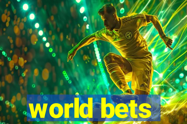 world bets