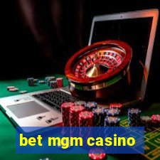 bet mgm casino