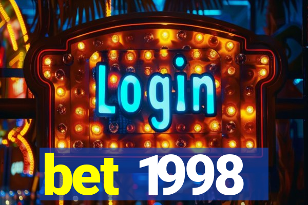 bet 1998