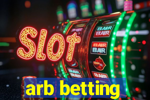 arb betting