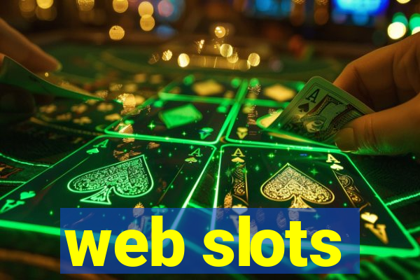 web slots