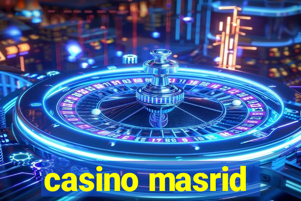 casino masrid