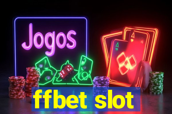 ffbet slot