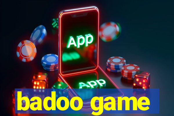 badoo game