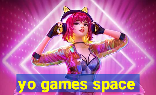 yo games space