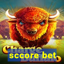 sccore bet