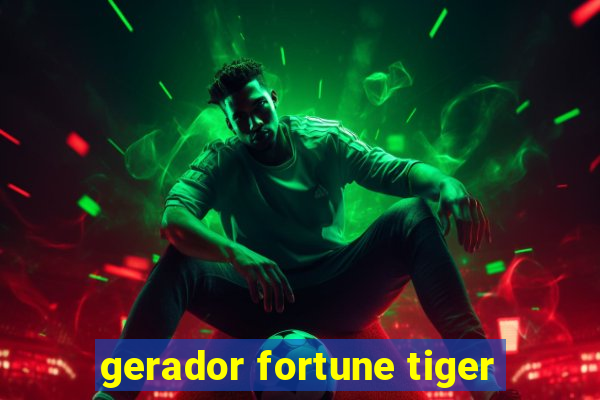 gerador fortune tiger