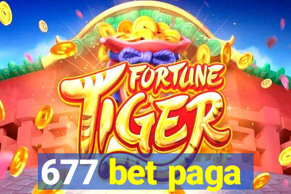 677 bet paga