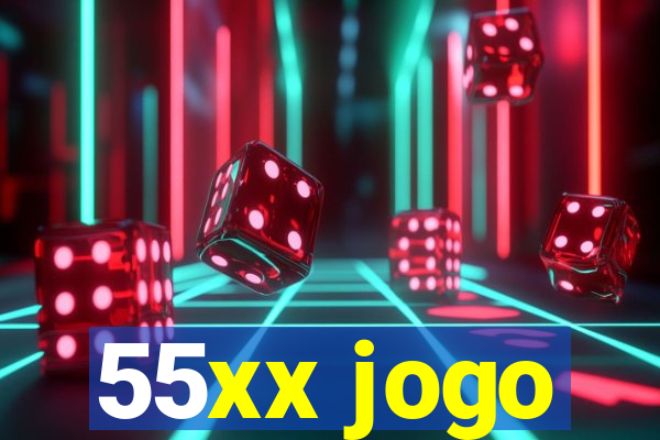 55xx jogo