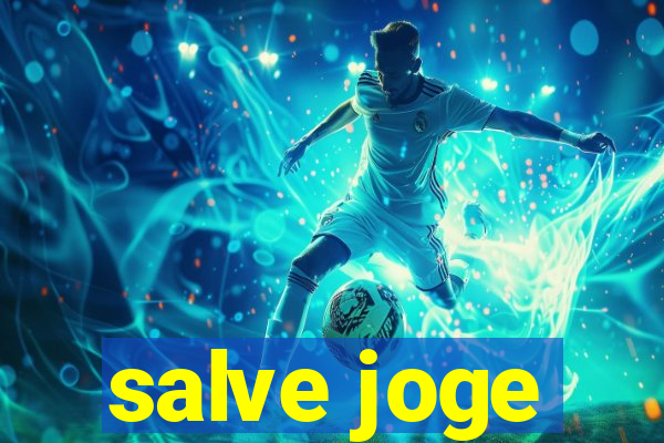 salve joge