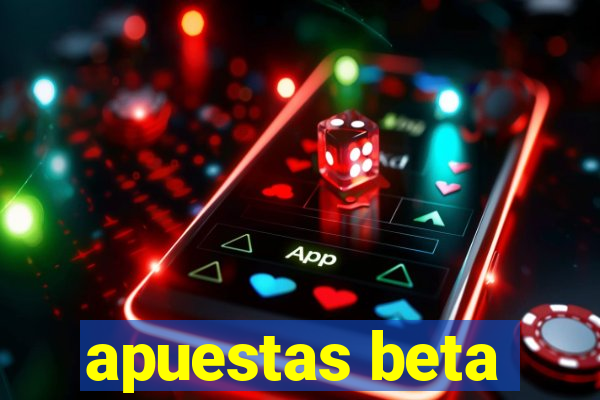 apuestas beta