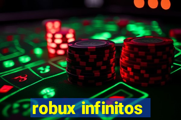 robux infinitos