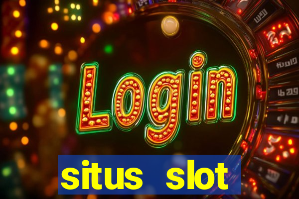 situs slot terpercaya di indonesia