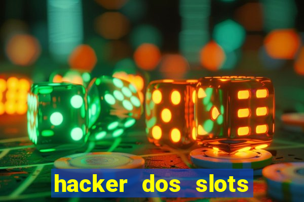 hacker dos slots porcentagem grátis