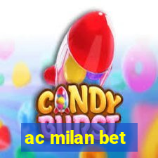 ac milan bet