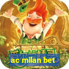 ac milan bet