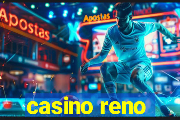 casino reno