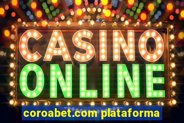 coroabet.com plataforma