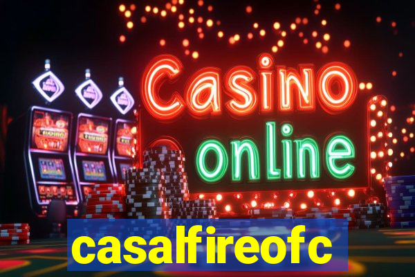 casalfireofc