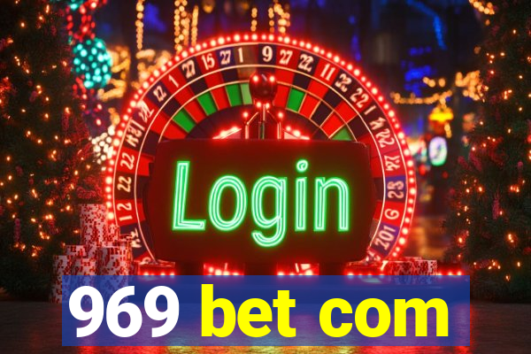969 bet com