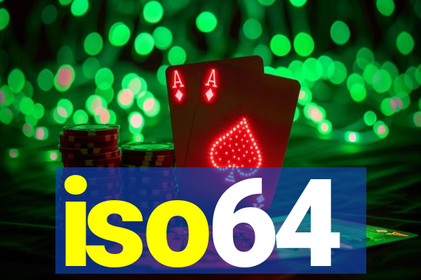 iso64
