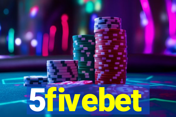 5fivebet