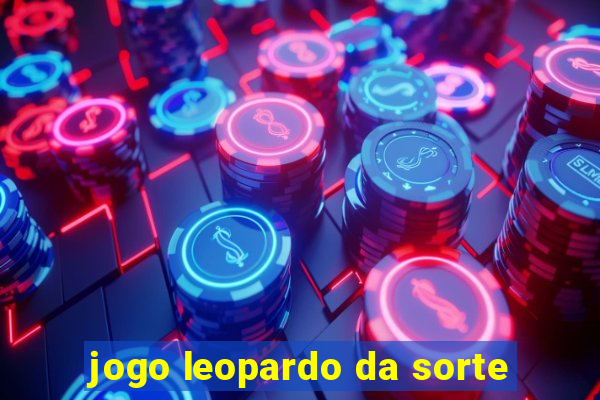 jogo leopardo da sorte