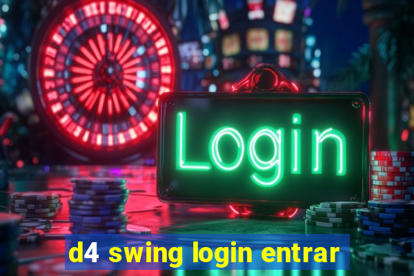 d4 swing login entrar