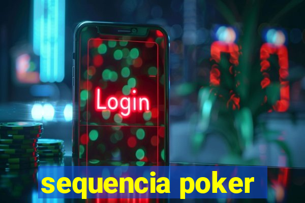 sequencia poker