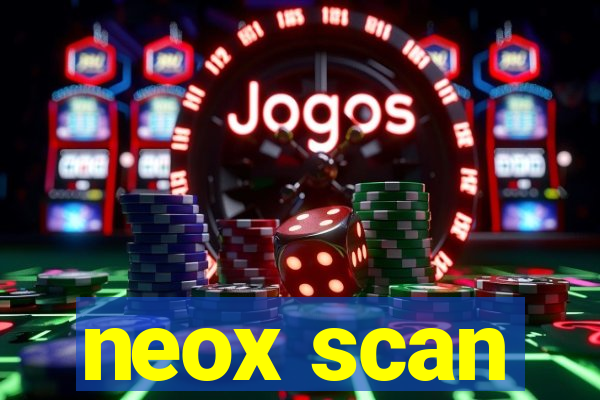 neox scan