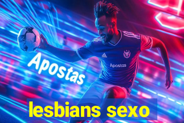 lesbians sexo