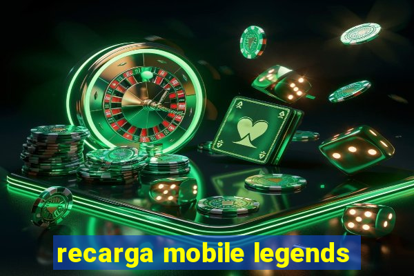 recarga mobile legends