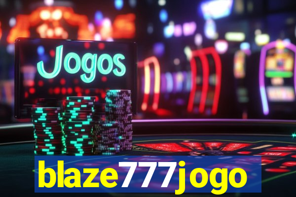 blaze777jogo