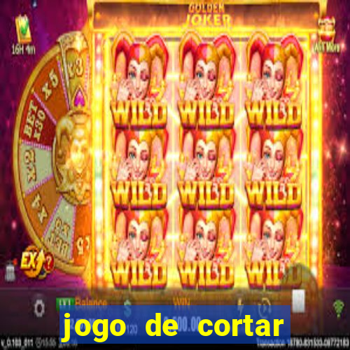 jogo de cortar frutas ganhar dinheiro
