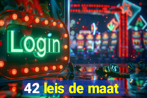 42 leis de maat