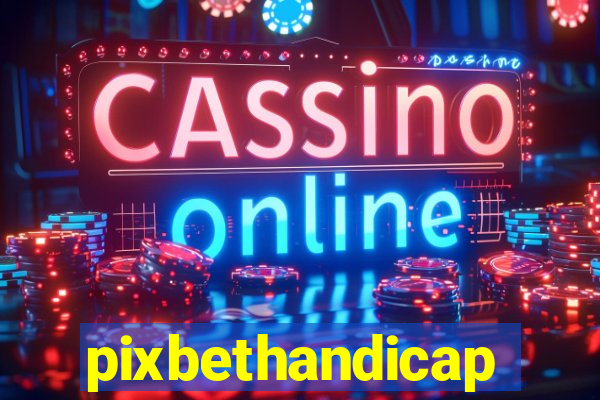 pixbethandicap