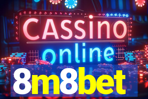 8m8bet