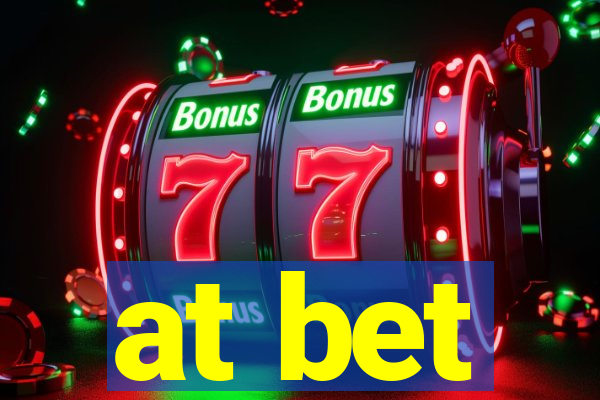 at bet
