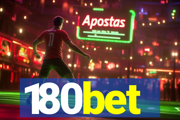 180bet