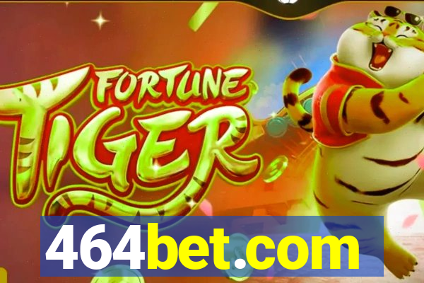 464bet.com