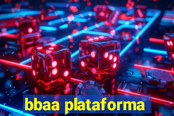 bbaa plataforma