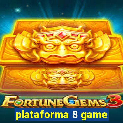 plataforma 8 game